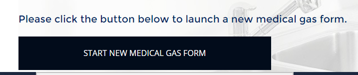 Image showing "start new medical gas form" button